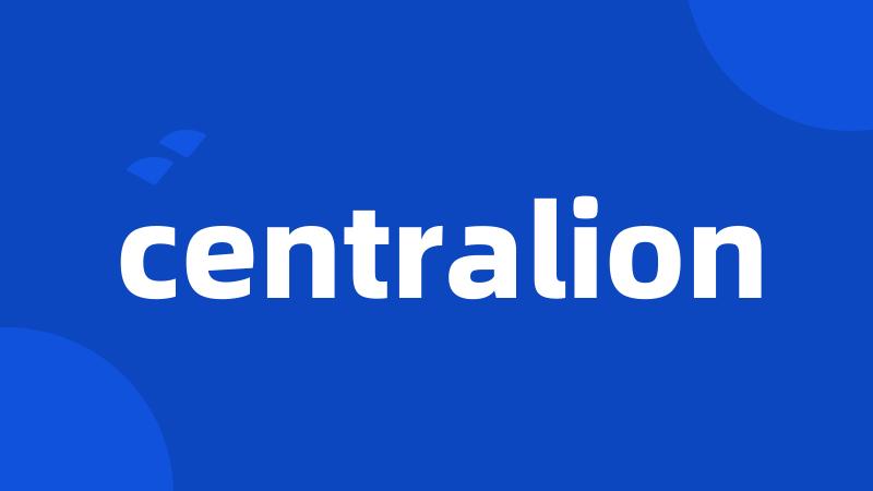 centralion