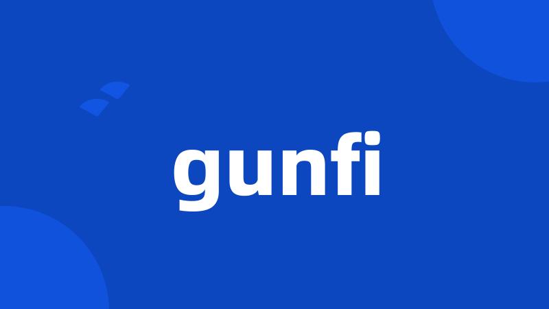 gunfi