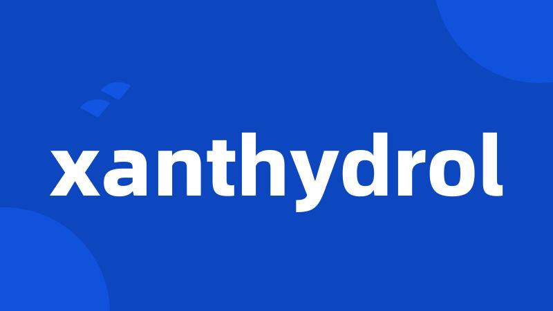 xanthydrol