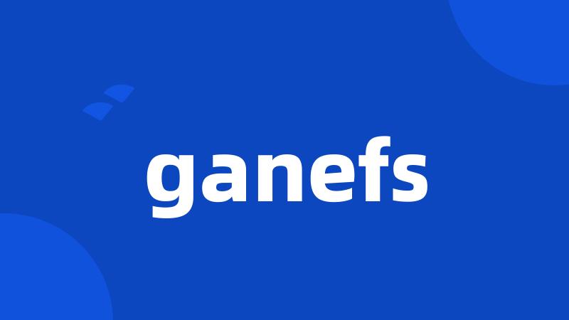 ganefs