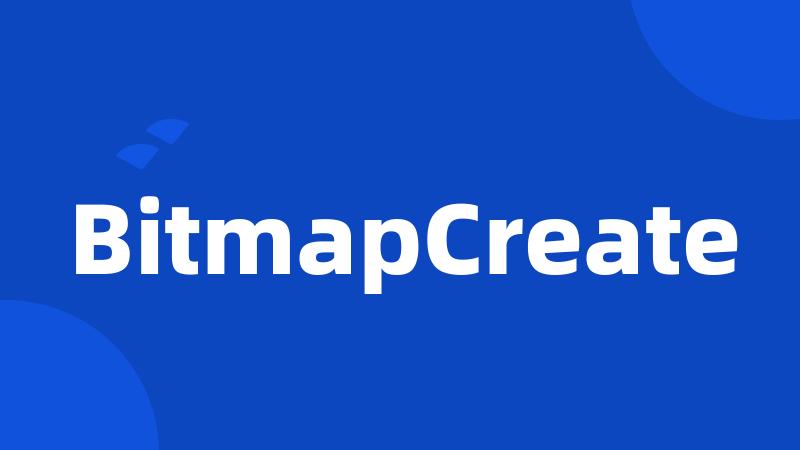 BitmapCreate