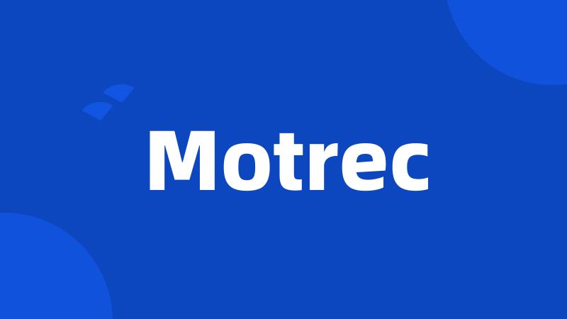 Motrec