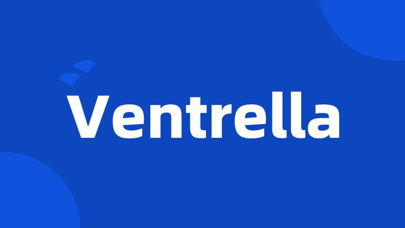 Ventrella