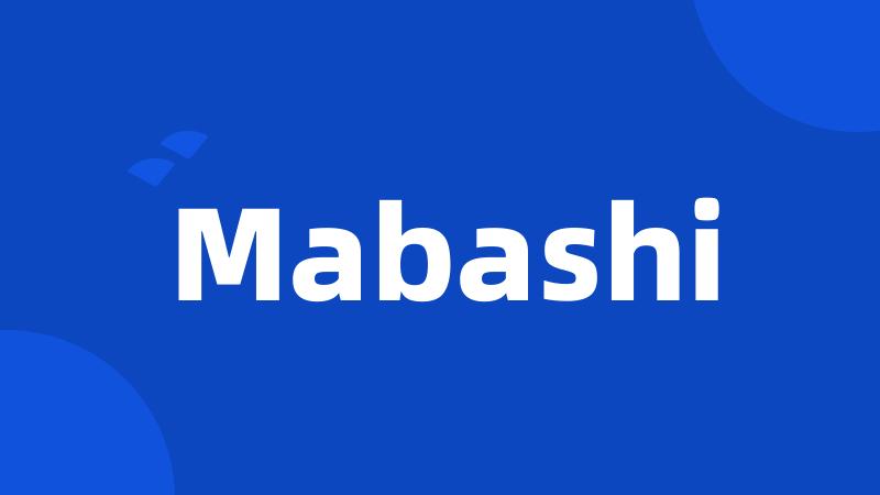 Mabashi