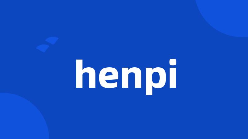 henpi