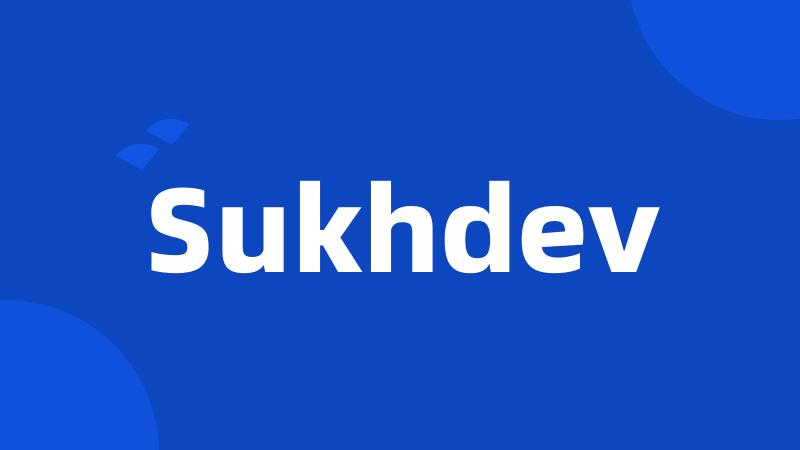 Sukhdev