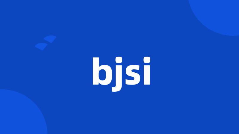 bjsi