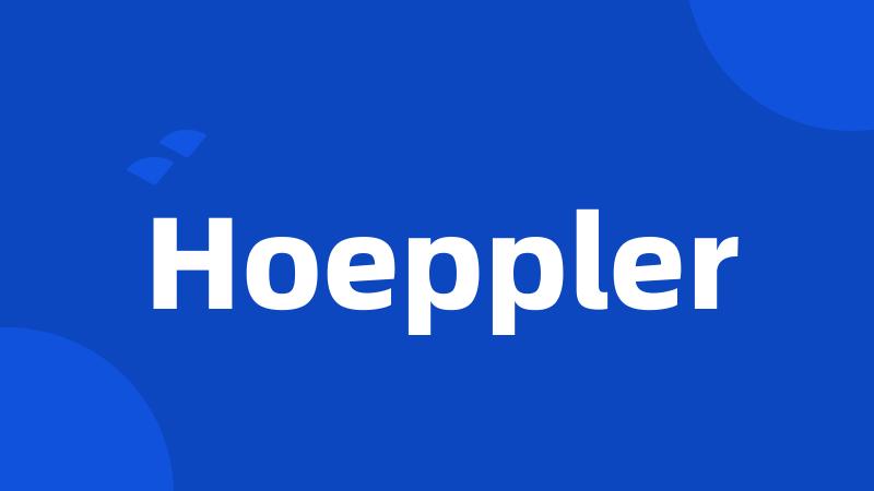 Hoeppler