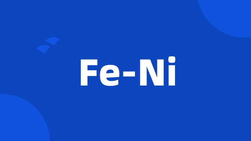 Fe-Ni