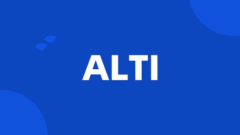 ALTI