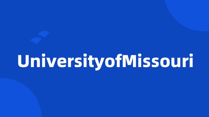 UniversityofMissouri