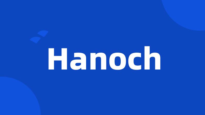 Hanoch