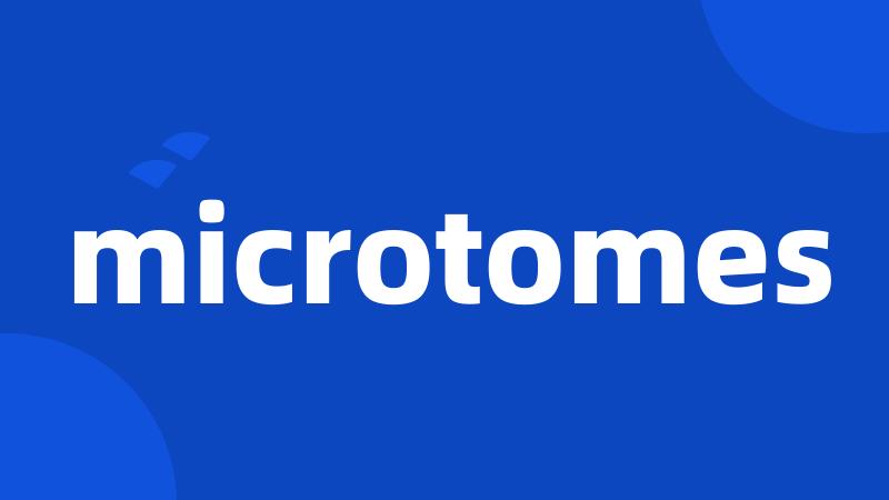 microtomes