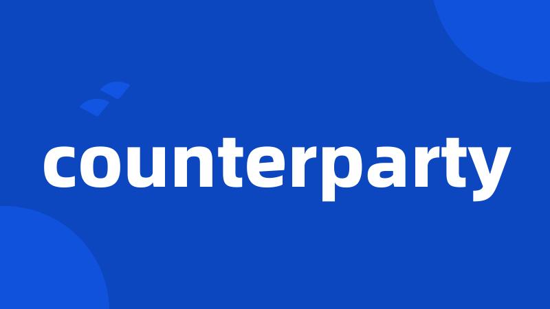 counterparty