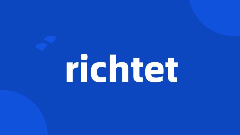 richtet