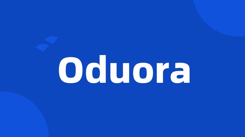 Oduora