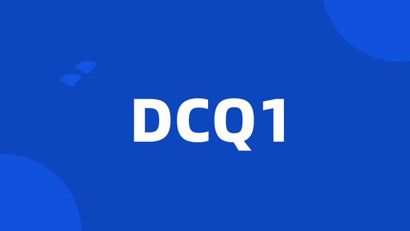 DCQ1