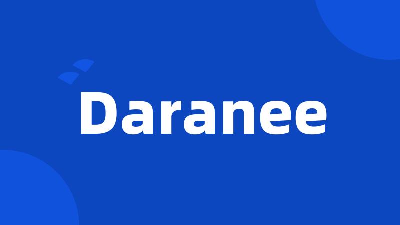 Daranee