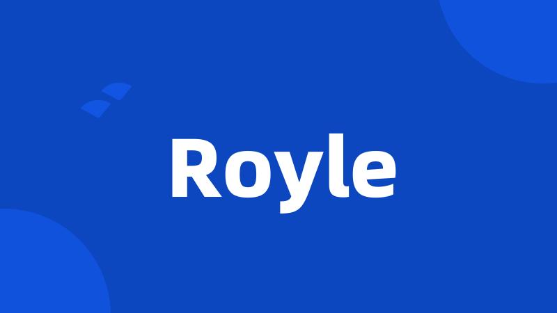 Royle