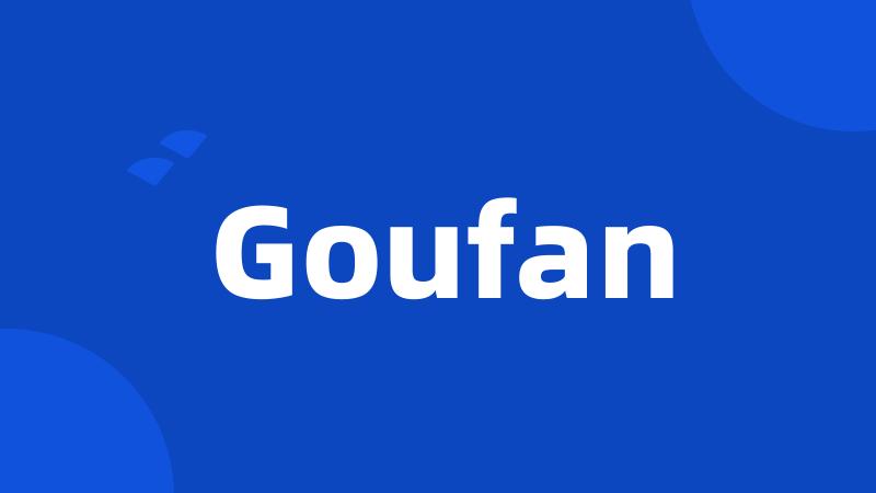 Goufan