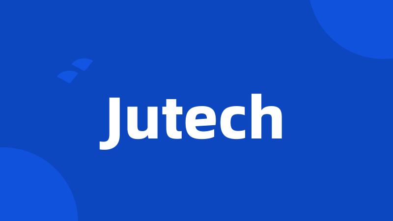 Jutech