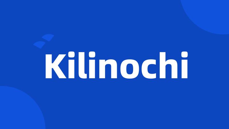 Kilinochi