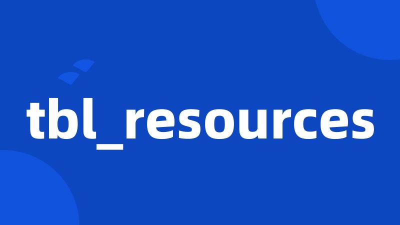 tbl_resources