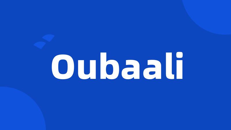 Oubaali