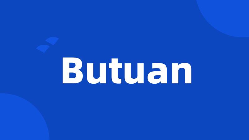 Butuan