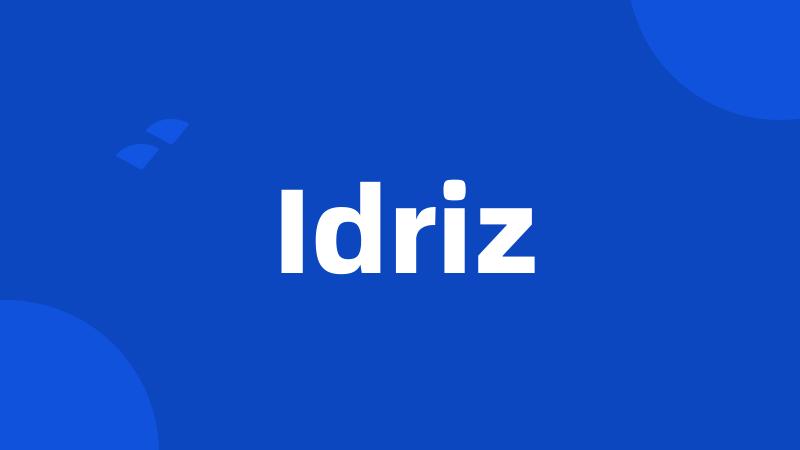 Idriz