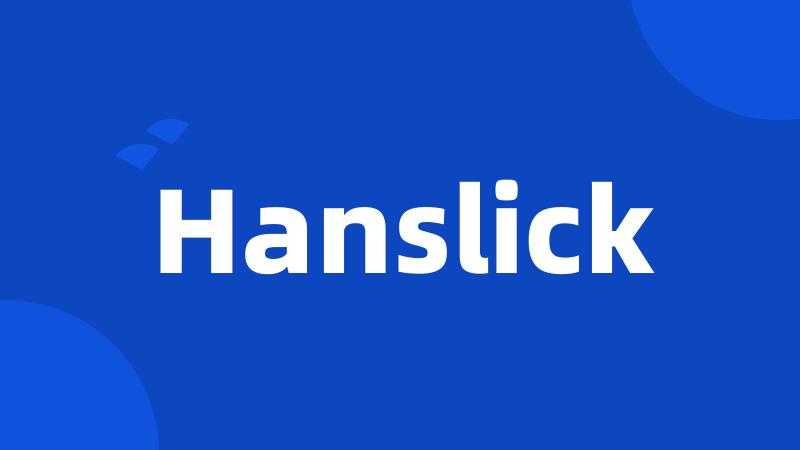 Hanslick