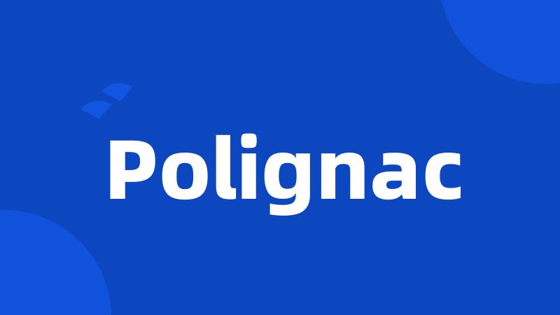 Polignac