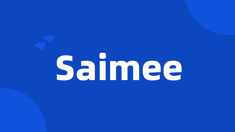 Saimee