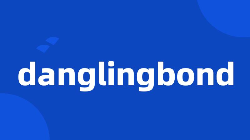 danglingbond