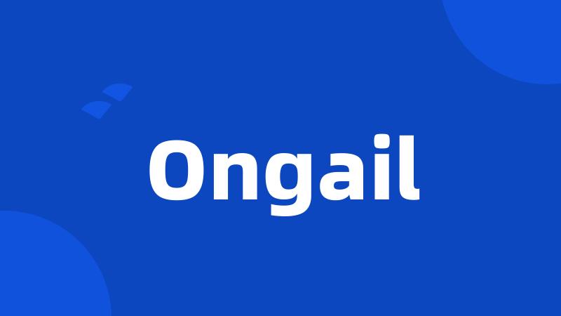 Ongail