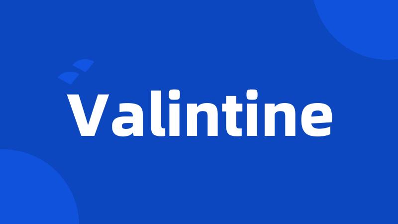 Valintine