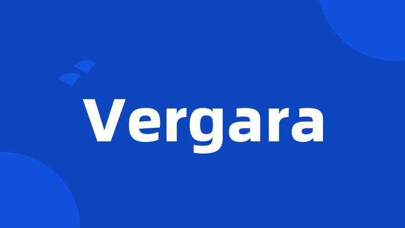 Vergara