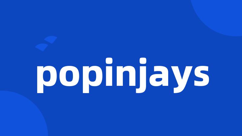 popinjays