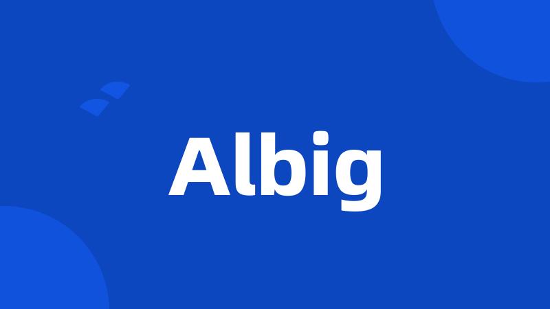 Albig