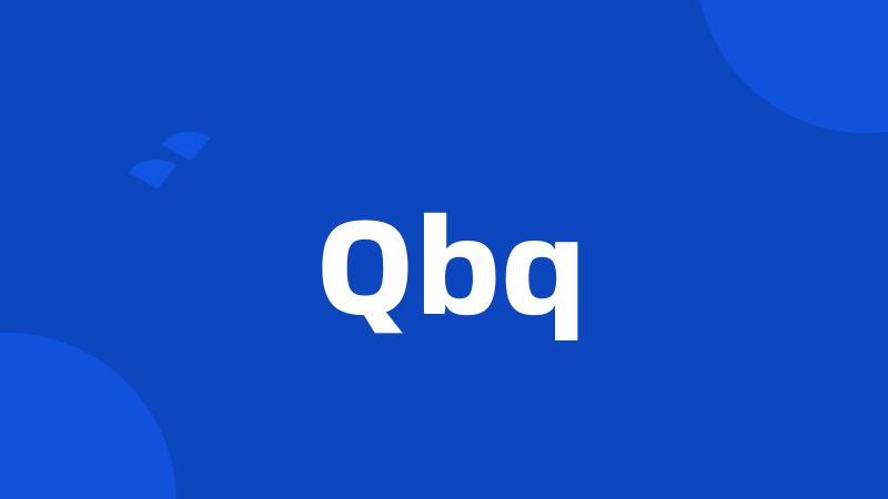 Qbq