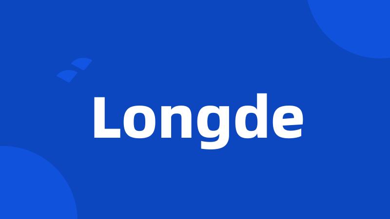 Longde