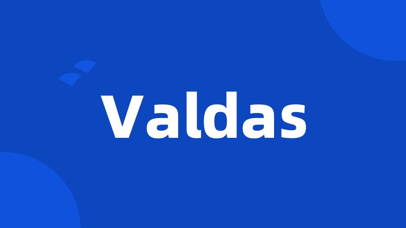 Valdas