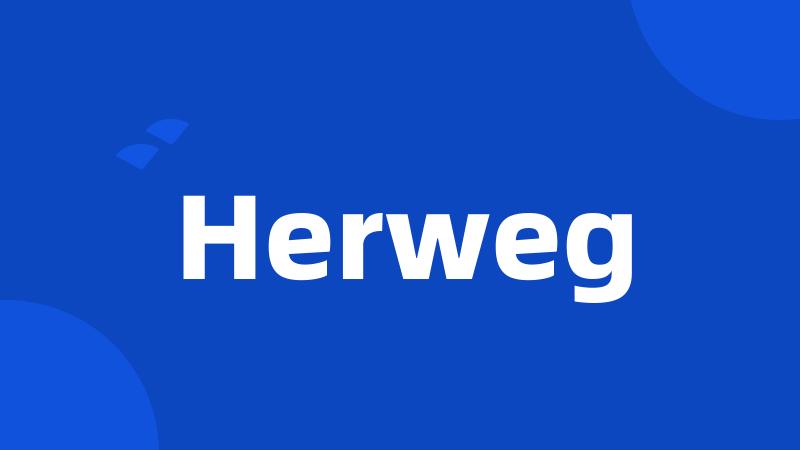 Herweg