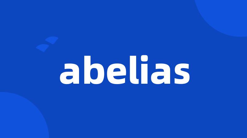 abelias