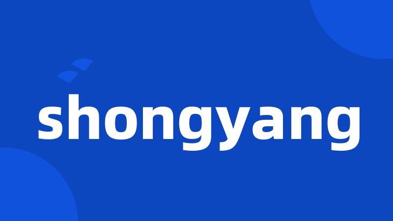 shongyang