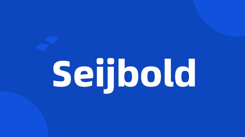 Seijbold