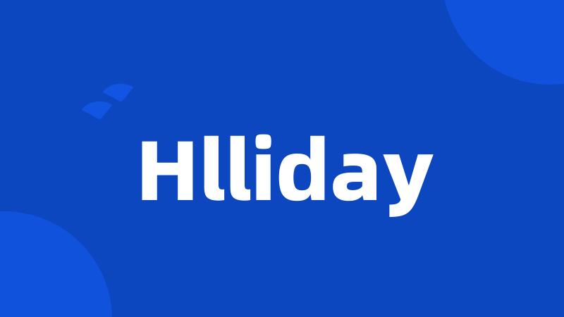 Hlliday