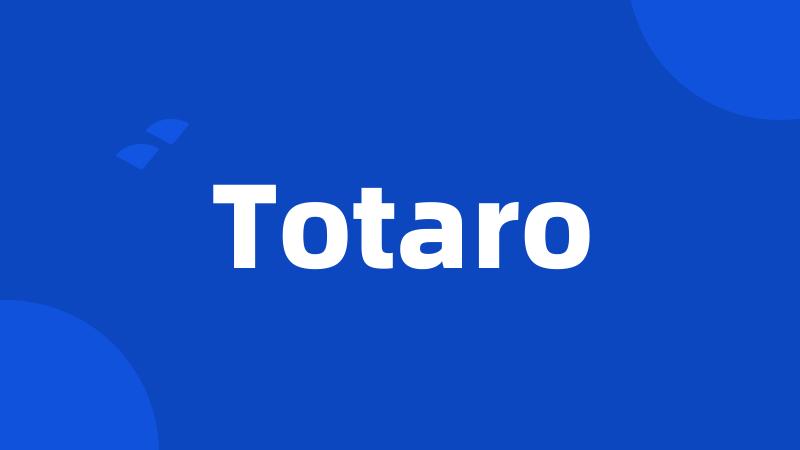 Totaro