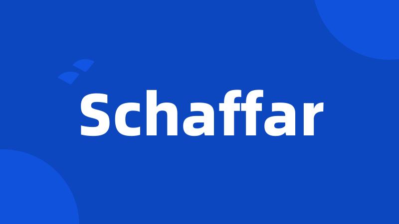 Schaffar