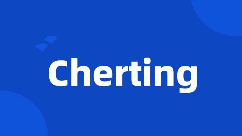 Cherting